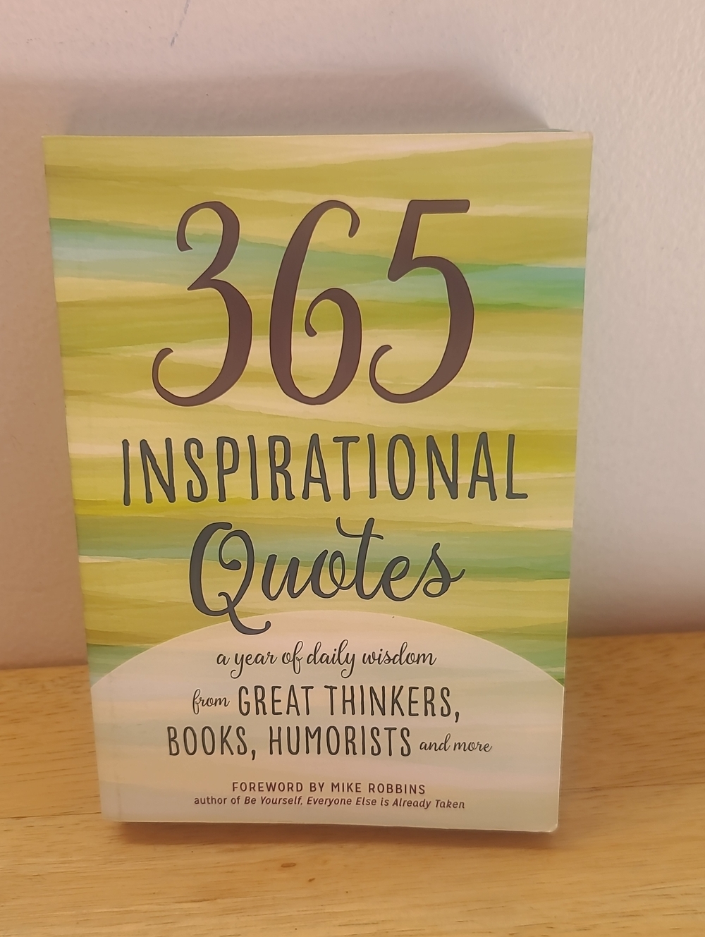 365 Inspirational Quotes by David Nichols